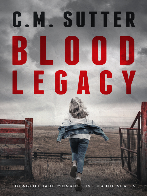 Title details for Blood Legacy by C. M. Sutter - Available